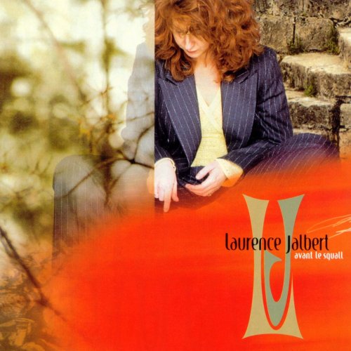 Laurence Jalbert - Avant Le Squall (1998)