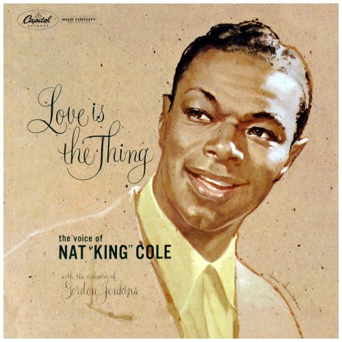 Nat King Cole - Love Is The Thing (And More) (1987)