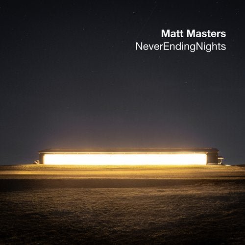 Matt Masters - Never Ending Nights (2019)