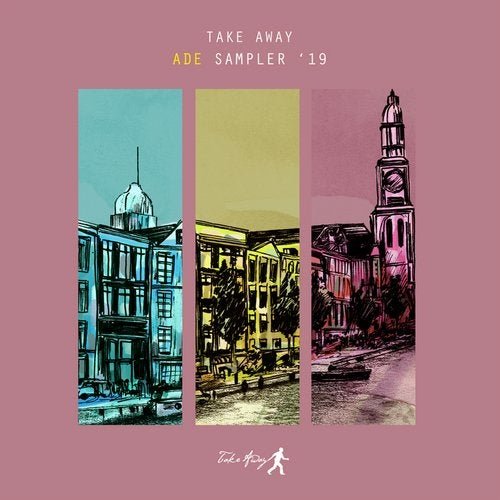 VA - Take Away ADE Sampler ‘19 (2019)