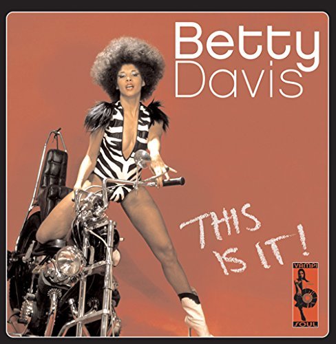 Betty Davis - This Is It! (2005)