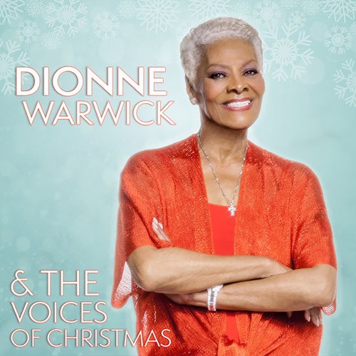 Dionne Warwick - Dionne Warwick & The Voices of Christmas (2019) [Hi-Res]