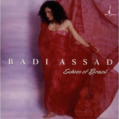 Badi Assad - Echoes of Brazil (1997) FLAC