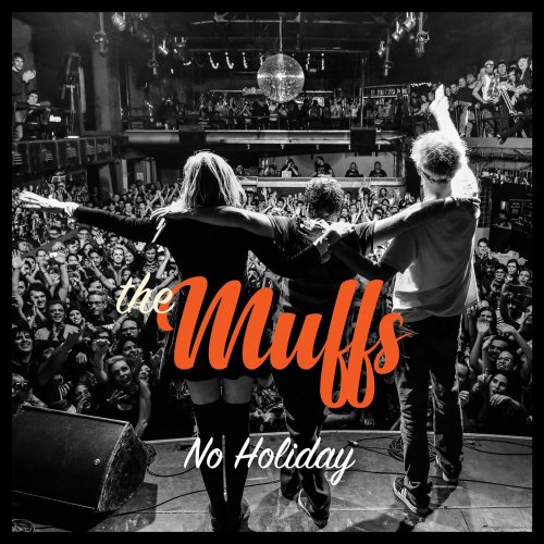 The Muffs - No Holiday (2019) [Hi-Res]