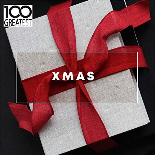 VA - 100 Greatest Xmas (Top Christmas Classics) (2019)