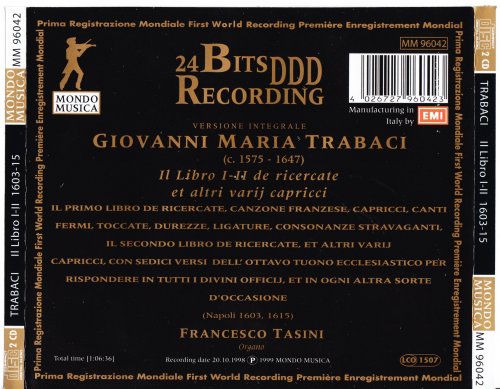 Francesco Tasini - Giovanni Maria Trabaci: Il Libro I-II de ricercate et altri vari capricci (1999)