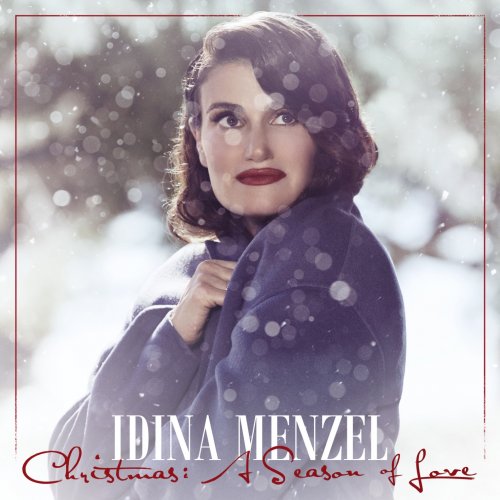 Idina Menzel - Christmas: A Season Of Love (2019) [Hi-Res]