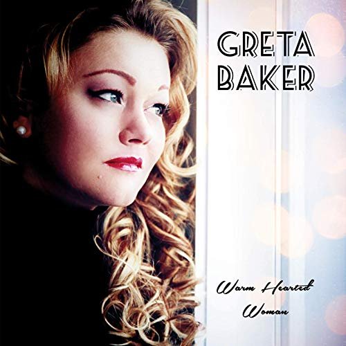 Greta Baker - Warm Hearted Woman (2019) Hi Res