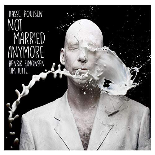 Hasse Poulsen - Not Married Anymore (2019) Hi Res