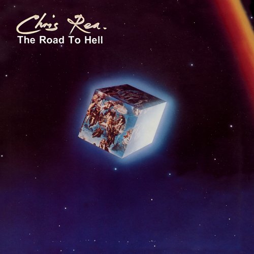 Chris Rea - The Road to Hell (Deluxe Edition) [2019 Remaster] (2019)