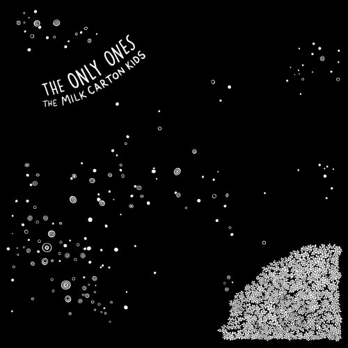 The Milk Carton Kids - The Only Ones (2019) [Hi-Res]