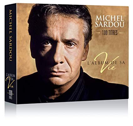 Michel Sardou - L'album de sa vie 100 titres (2019)