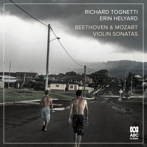 Richard Tognetti & Erin Helyard - Beethoven & Mozart Violin Sonatas (2019) [Hi-Res]