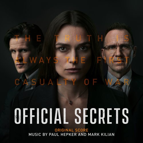 Paul Hepker - Official Secrets (Original Score) (2019) [Hi-Res]