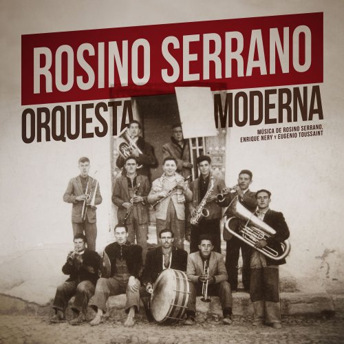 Rosino Serrano - Orquesta Moderna (2019) [Hi-Res]