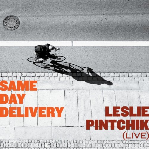 Leslie Pintchik - Same Day Delivery: Leslie Pintchik (Live) (2019)