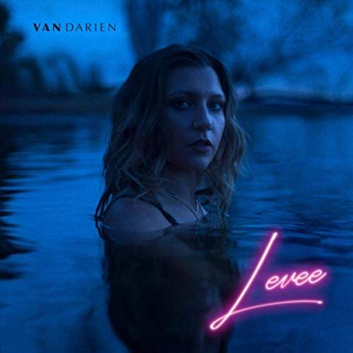 Van Darien - Levee (2019)