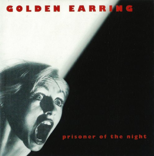 Golden Earring - Prisoner Of The Night (1980)
