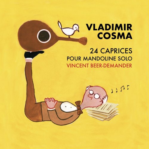 Vincent Beer-Demander - Vladimir Cosma : 24 Caprices pour mandoline solo (2019) [Hi-Res]