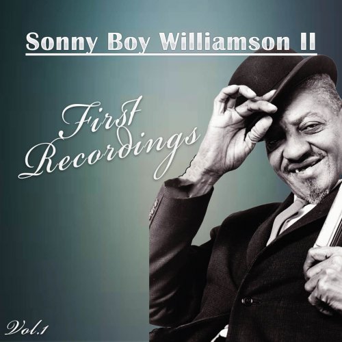 Sonny Boy Williamson II - First Recordings, Vol. 1 (1966) FLAC