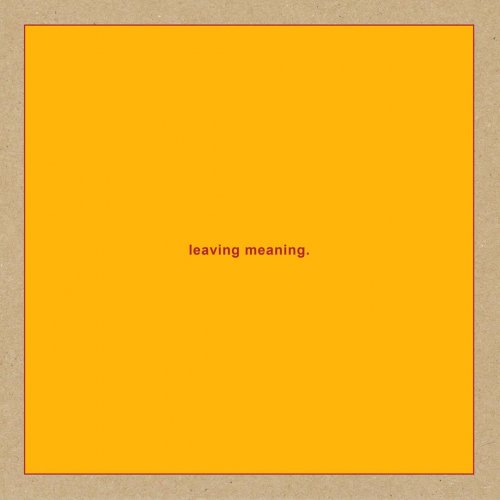 Swans - Leaving Meaning (2019)