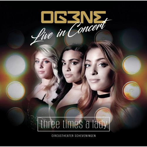 OG3NE - Three Times A Lady (2019) [Hi-Res]