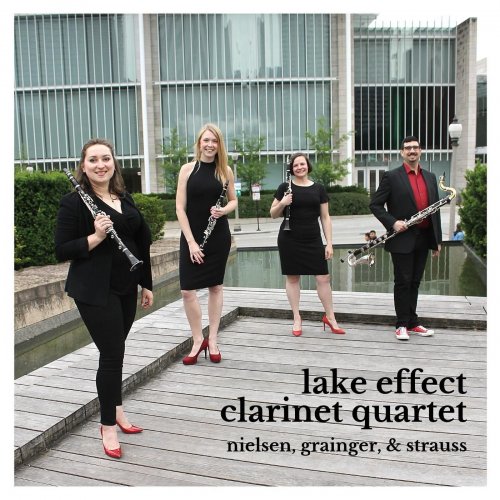 Lake Effect Clarinet Quartet - Nielsen, Grainger, & Strauss (2019)