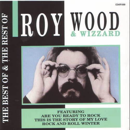 Roy Wood & Wizzard - The Best of & The Rest of (1989)