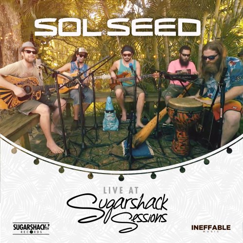 Sol Seed - Sol Seed Live @ Sugarshack Sessions (2019)