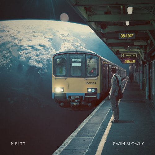 Meltt - Swim Slowly (2019)