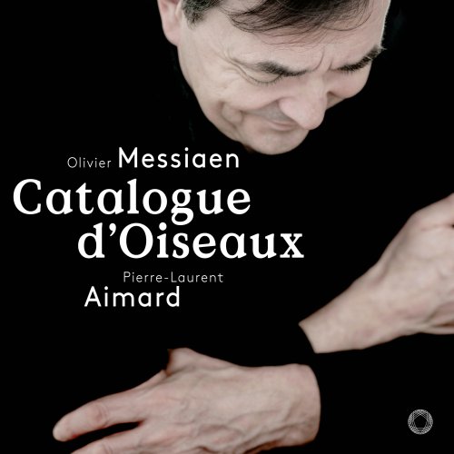 Pierre-Laurent Aimard - Messiaen: Catalogue d'Oiseaux (2018) CD-Rip