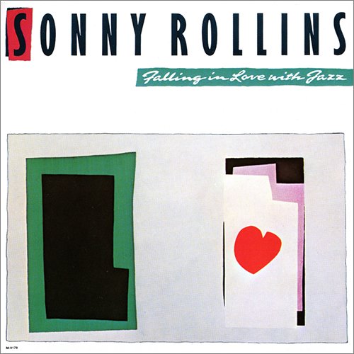 Sonny Rollins - Falling In Love With Jazz (1990) [CDRip]