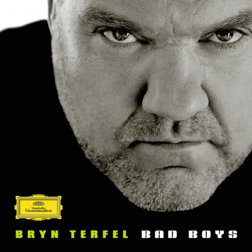 Bryn Terfel - Bad Boys (2010)