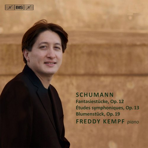 Freddy Kempf - Schumann: Fantasiestücke - Études symphoniques - Blumenstück (2013) [Hi-Res]
