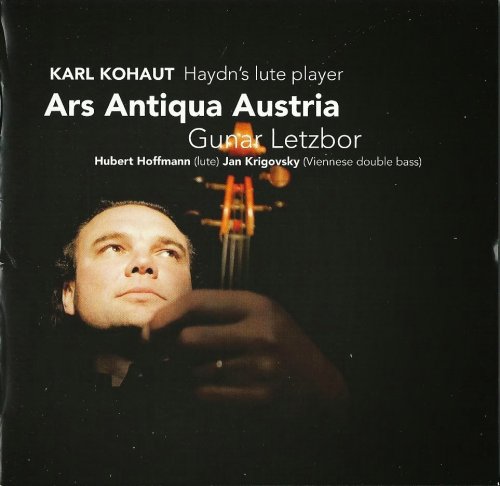 Hubert Hoffmann, Gunar Letzbor, Ars Antiqua Austria - Karl Kohaut: Haydn's Lute Player (2009)