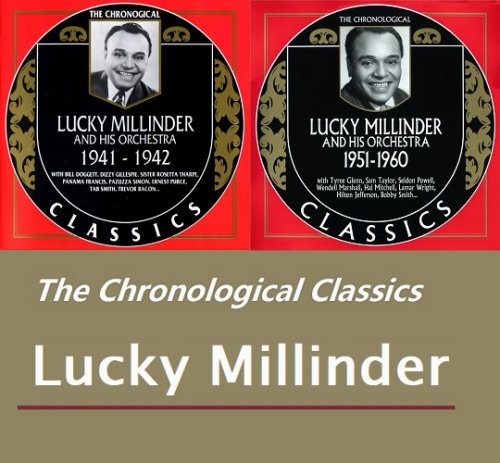 Lucky Millinder And His Orchestra - The Chronological Classics, 2 Albums