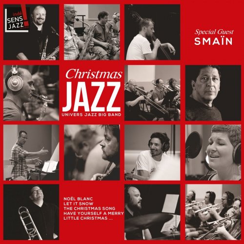 Univers Jazz Big Band, Smaïn - Christmas Jazz (2019) [Hi-Res]