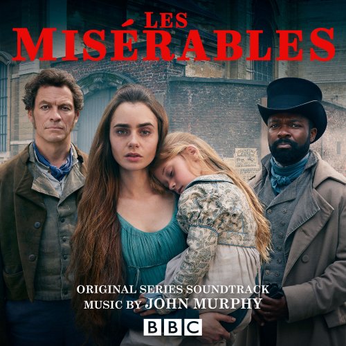 John Murphy - Les Misérables (Original Series Soundtrack) (2019) [Hi-Res]