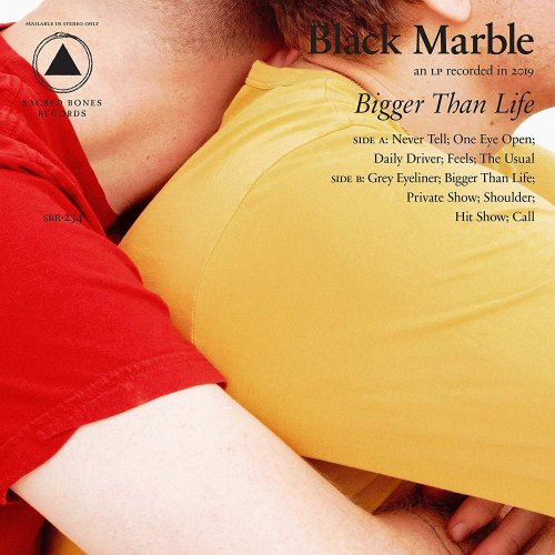 Black Marble - Bigger Than Life (2019)