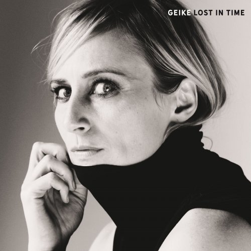 Geike - Lost in Time (2019) [Hi-Res]