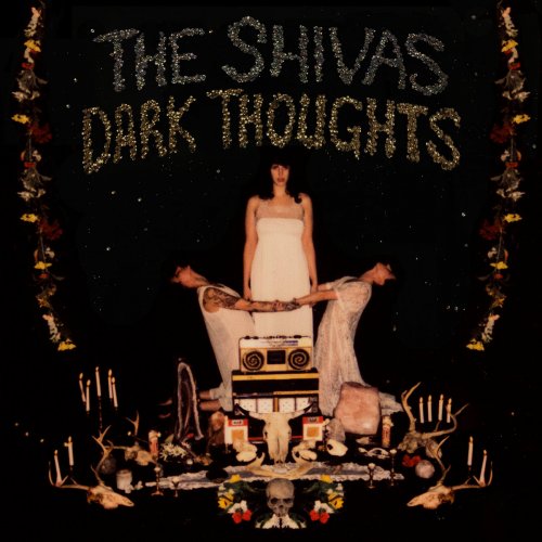 The Shivas - Dark Thoughts (2019) [Hi-Res]