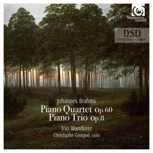 Trio Wanderer - Brahms: Piano Quartet Op. 60 & Piano Trio Op. 8 (2016) {DSD64} DSF