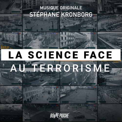 Stéphane Kronborg - La science face au terrorisme (Bande originale du film) (2019)