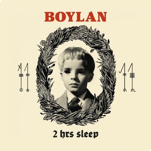 Boylan - 2 hrs Sleep (2019)