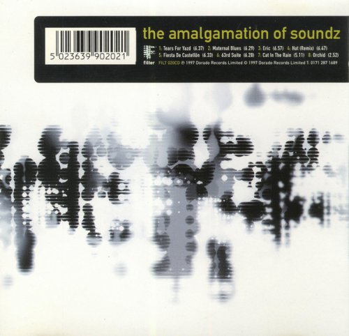 The Amalgamation of Soundz - The Amalgamation of Soundz (1997)