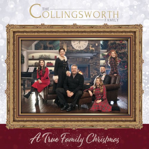 The Collingsworth Family - A True Family Christmas (2019)