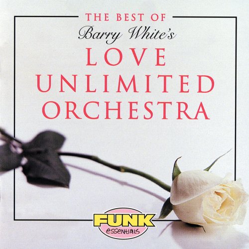 The Love Unlimited Orchestra - The Best Of Love Unlimited Orchestra (1995/2019)