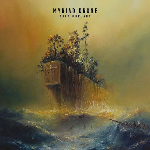 Myriad Drone - Arka Morgana (2019) flac