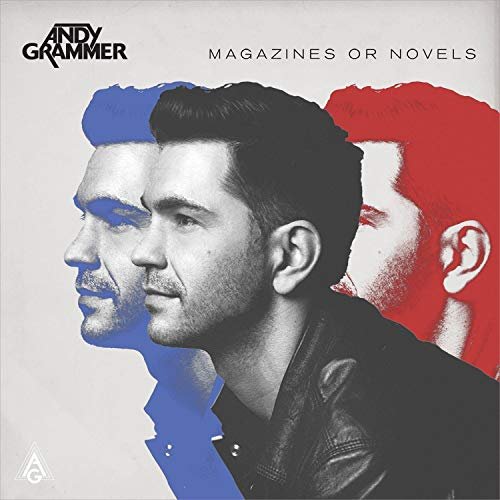Andy Grammer - Magazines Or Novels (Deluxe Edition) (2015/2019) Hi Res