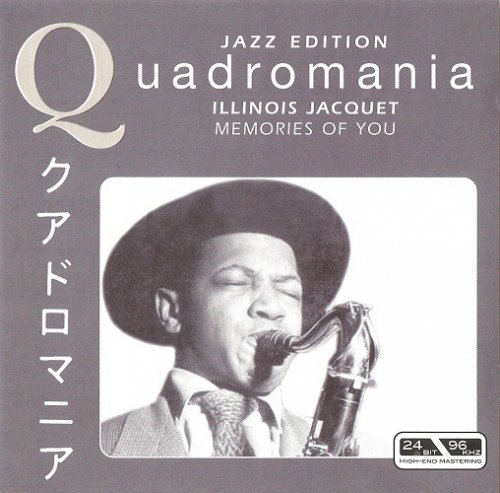 Illinois Jacquet ‎- Memories Of You (Quadromania, 4 CD) CD-Rip